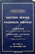 Book cover of Passenger Services [Summer Timetable] - London (King's Cross, Liverpool Street, Fenchurch Street) Eastern Counties, East Midlands, The North, 18th June to 9th September 1962 by British Railways Eastern Region